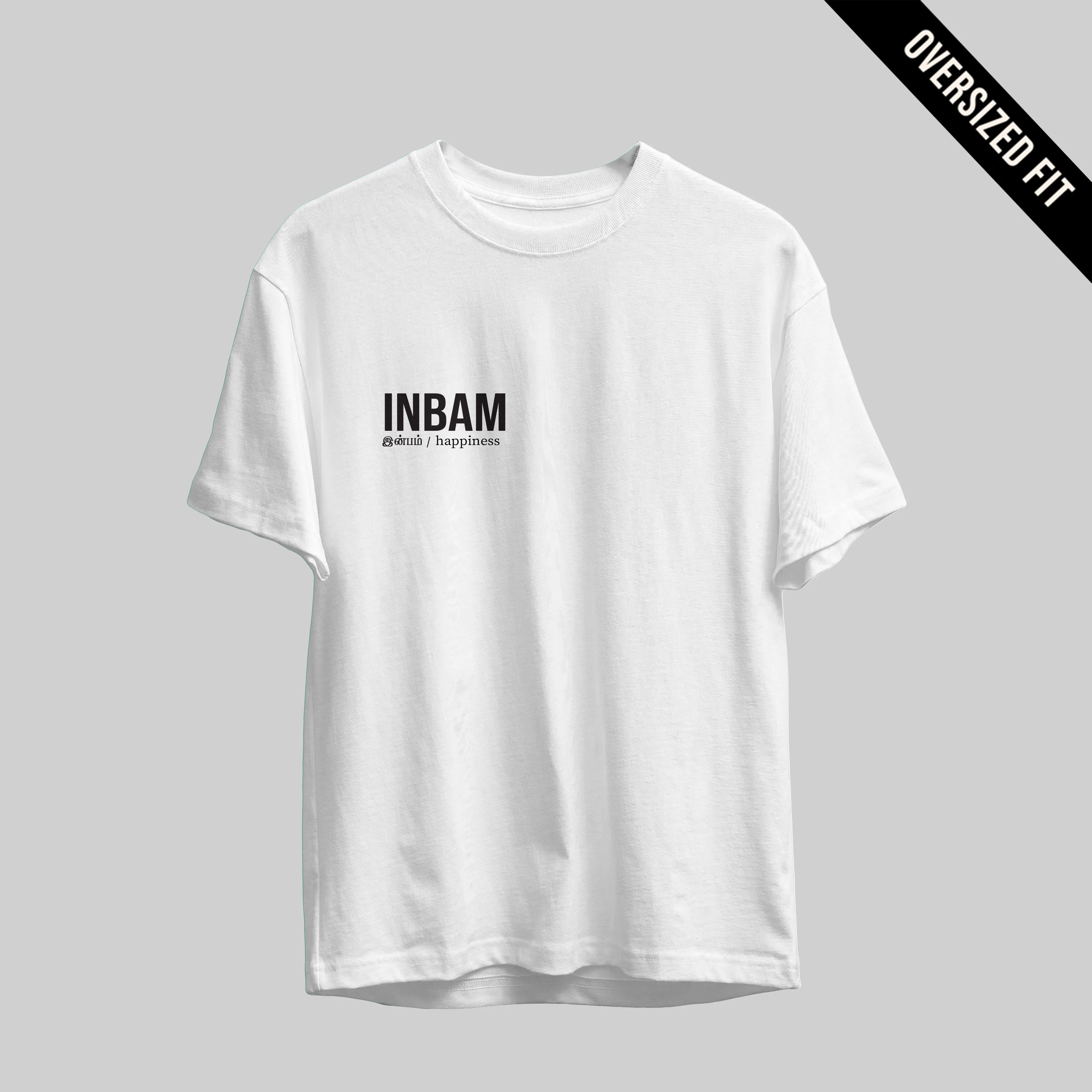 Inbam | Tamil Oversized T-Shirt (White) (Right Pocket)